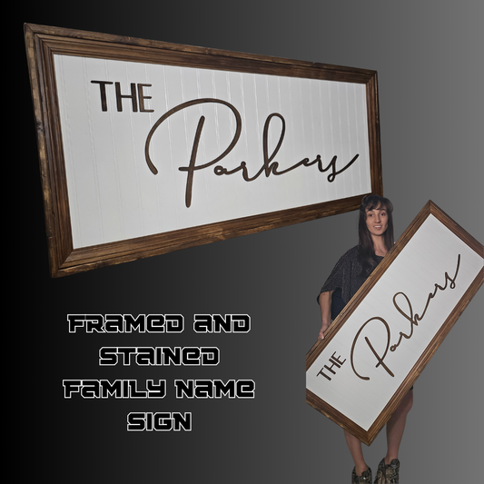 Framed & Stained Last Name Sign