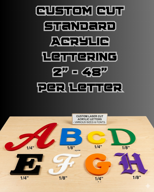 Custom Standard Acrylic Letters - Clear, White, Black, Solid Colors
