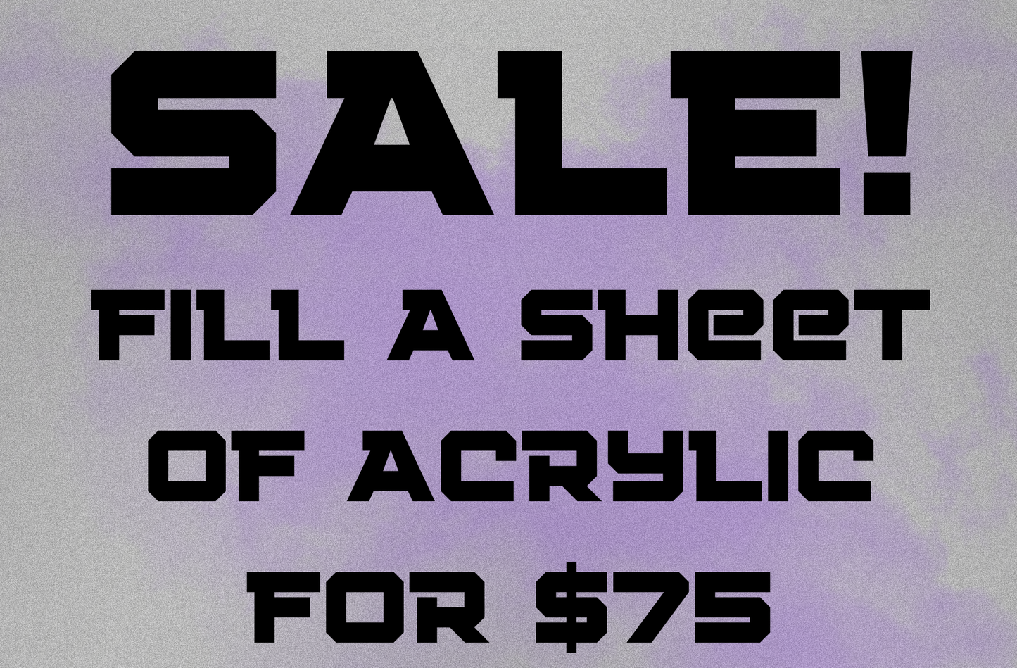 SALE! Fill the Sheet: Custom Acrylic Lettering